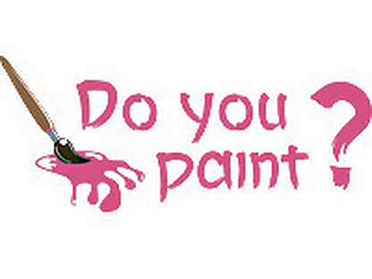 Paint do you need. Do you Paint картины. Do you Paint краска. Шоп Ду ю пейнт. Do you Paint? Дева.